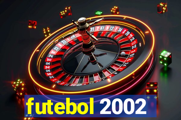 futebol 2002